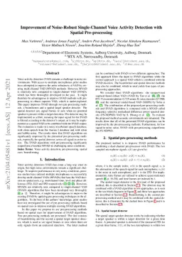 Improvement of Noise-Robust Single-Channel Voice Activity Detection with
  Spatial Pre-processing