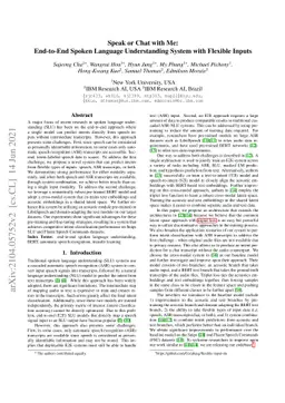 Speak or Chat with Me: End-to-End Spoken Language Understanding System
  with Flexible Inputs