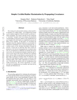 Simpler Certified Radius Maximization by Propagating Covariances