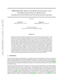 BROADCAST: Reducing Both Stochastic and Compression Noise to Robustify
  Communication-Efficient Federated Learning
