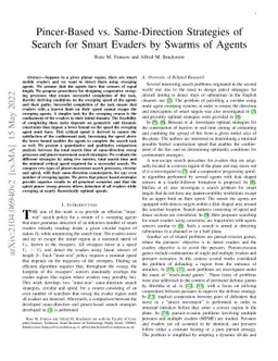 Pincer-Based vs. Same-Direction Strategies of Search for Smart Evaders
  by Swarms of Agents