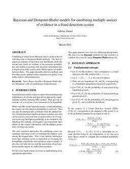 Bayesian and Dempster-Shafer models for combining multiple sources of
  evidence in a fraud detection system