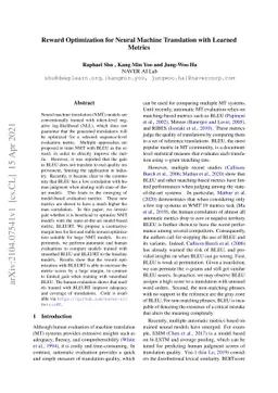 Reward Optimization for Neural Machine Translation with Learned Metrics