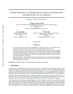 A New Pathway to Approximate Energy Expenditure and Recovery of an
  Athlete