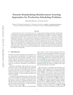 Towards Standardising Reinforcement Learning Approaches for Production
  Scheduling Problems