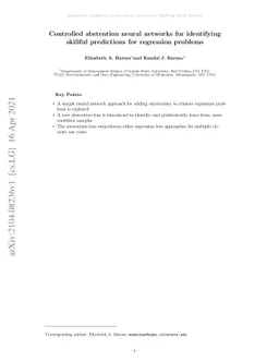 Controlled abstention neural networks for identifying skillful
  predictions for regression problems