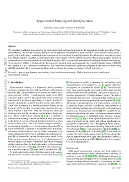 Approximated Multi-Agent Fitted Q Iteration
