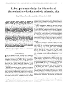 Robust parameter design for Wiener-based binaural noise reduction
  methods in hearing aids