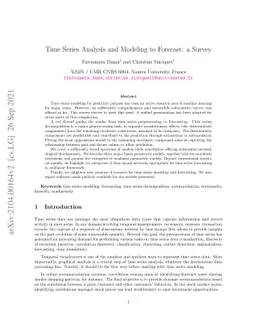Time Series Analysis and Modeling to Forecast: a Survey