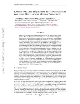 Latent Variable Sequential Set Transformers For Joint Multi-Agent Motion
  Prediction
