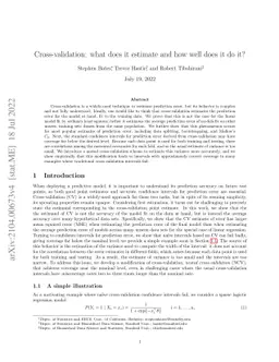 Cross-validation: what does it estimate and how well does it do it?