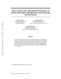 Back to Square One: Superhuman Performance in Chutes and Ladders Through
  Deep Neural Networks and Tree Search