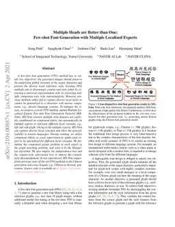 Multiple Heads are Better than One: Few-shot Font Generation with
  Multiple Localized Experts