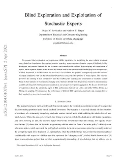 Blind Exploration and Exploitation of Stochastic Experts