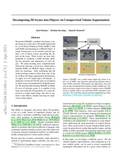 Decomposing 3D Scenes into Objects via Unsupervised Volume Segmentation