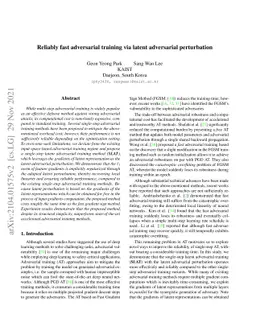 Reliably fast adversarial training via latent adversarial perturbation