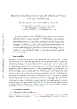 Frequency Estimation Under Multiparty Differential Privacy: One-shot and
  Streaming