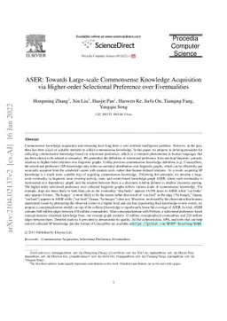 ASER: Towards Large-scale Commonsense Knowledge Acquisition via
  Higher-order Selectional Preference over Eventualities