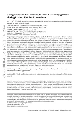 Using Voice and Biofeedback to Predict User Engagement during Product
  Feedback Interviews