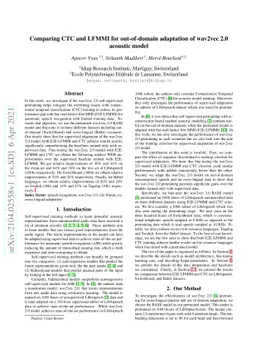 Comparing CTC and LFMMI for out-of-domain adaptation of wav2vec 2.0
  acoustic model