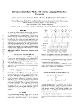 Librispeech Transducer Model with Internal Language Model Prior
  Correction
