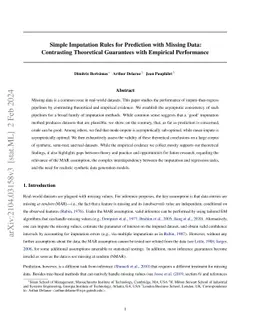 Simple Imputation Rules for Prediction with Missing Data: Contrasting
  Theoretical Guarantees with Empirical Performance