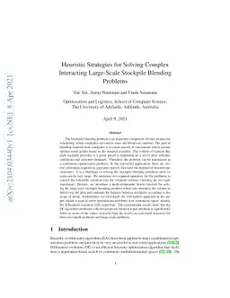 Heuristic Strategies for Solving Complex Interacting Large-Scale
  Stockpile Blending Problems