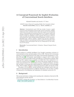 A Conceptual Framework for Implicit Evaluation of Conversational Search
  Interfaces