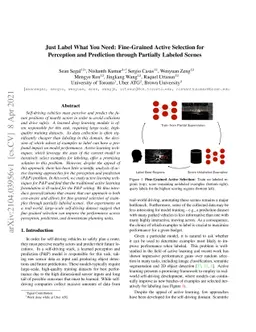 Just Label What You Need: Fine-Grained Active Selection for Perception
  and Prediction through Partially Labeled Scenes
