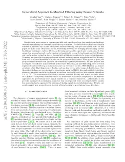 Generalized Approach to Matched Filtering using Neural Networks