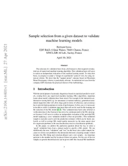 Sample selection from a given dataset to validate machine learning
  models
