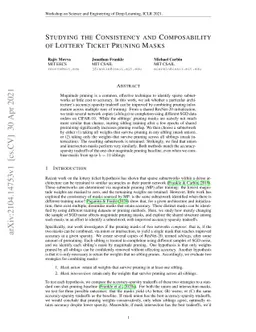Studying the Consistency and Composability of Lottery Ticket Pruning
  Masks