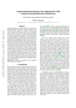 Label-Synchronous Speech-to-Text Alignment for ASR Using Forward and
  Backward Transformers