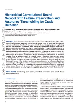 Hierarchical Convolutional Neural Network with Feature Preservation and
  Autotuned Thresholding for Crack Detection