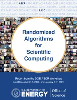 Randomized Algorithms for Scientific Computing (RASC)