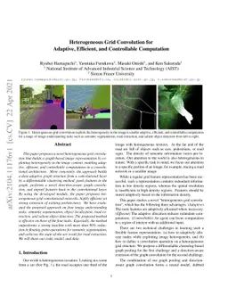 Heterogeneous Grid Convolution for Adaptive, Efficient, and Controllable
  Computation