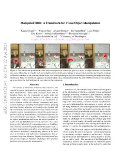 ManipulaTHOR: A Framework for Visual Object Manipulation