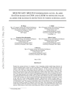 MULTICAST: MULTI Confirmation-level Alarm SysTem based on CNN and LSTM
  to mitigate false alarms for handgun detection in video-surveillance