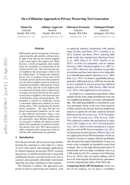 On a Utilitarian Approach to Privacy Preserving Text Generation