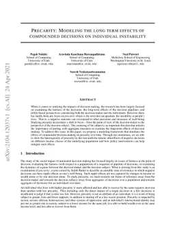 Precarity: Modeling the Long Term Effects of Compounded Decisions on
  Individual Instability