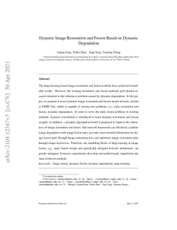 Dynamic Image Restoration and Fusion Based on Dynamic Degradation