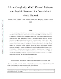 A Low-Complexity MIMO Channel Estimator with Implicit Structure of a
  Convolutional Neural Network