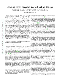 Learning-based decentralized offloading decision making in an
  adversarial environment