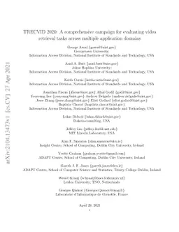 TRECVID 2020: A comprehensive campaign for evaluating video retrieval
  tasks across multiple application domains