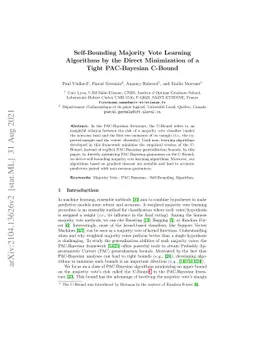 Self-Bounding Majority Vote Learning Algorithms by the Direct
  Minimization of a Tight PAC-Bayesian C-Bound