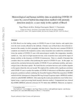 Meteorological and human mobility data on predicting COVID-19 cases by a
  novel hybrid decomposition method with anomaly detection analysis: a case
  study in the capitals of Brazil