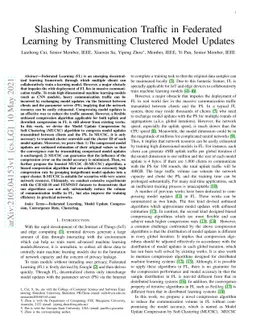 Slashing Communication Traffic in Federated Learning by Transmitting
  Clustered Model Updates