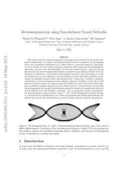 De-homogenization using Convolutional Neural Networks
