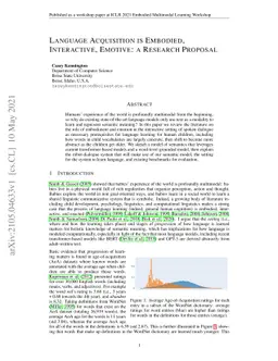 Language Acquisition is Embodied, Interactive, Emotive: a Research
  Proposal