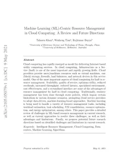 Machine Learning (ML)-Centric Resource Management in Cloud Computing: A
  Review and Future Directions